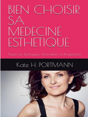 cover image of Bien choisir sa Médecine Esthétique !